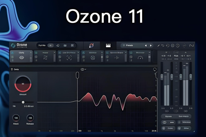 [臭氧母带处理插件]iZotope Ozone 11 Advanced v11.2.0 [Win、MacOSX]-vst音频站