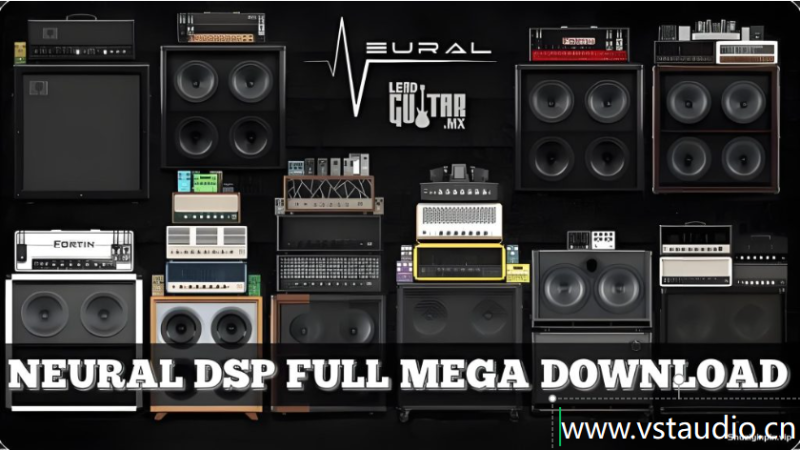 Neural DSP Plugins Bundle v2021 R2R [11个电吉他效果器合集] [WiN]-vst音频站