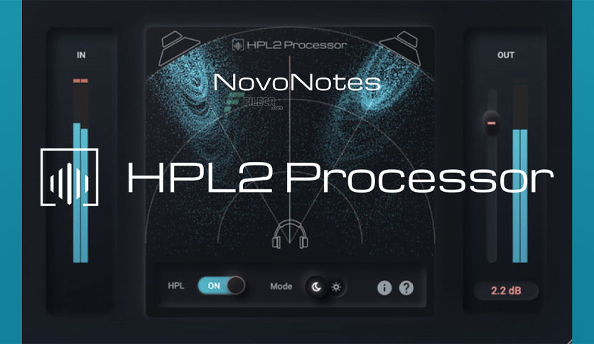 [双耳处理器插件] NovoNotes HPL Processor Ultimate v3.3.2 [WiN, MacOSX]-vst音频站