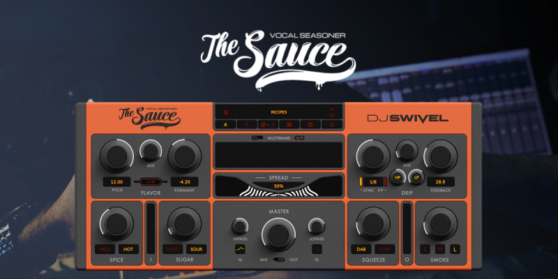 [DJ人声创意FX插件] Swivel Audio The Sauce 1.4.0-TCD [WiN]-vst音频站