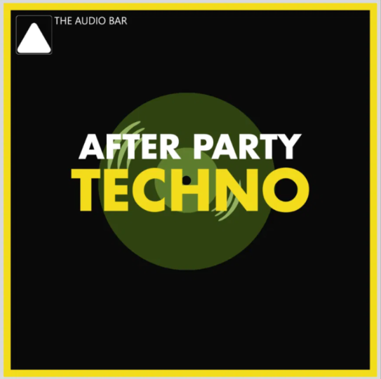 [多宿主工程模板泰克诺舞曲]The Audio Bar After Party Techno-vst音频站