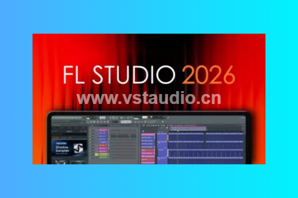 [更新：水果全插件版+附加组件+FLEX Pack] Image-Line – FL S v26.1.6.5639 (All Plugins Edition + Addons) [WiN] - 百度-vst音频站